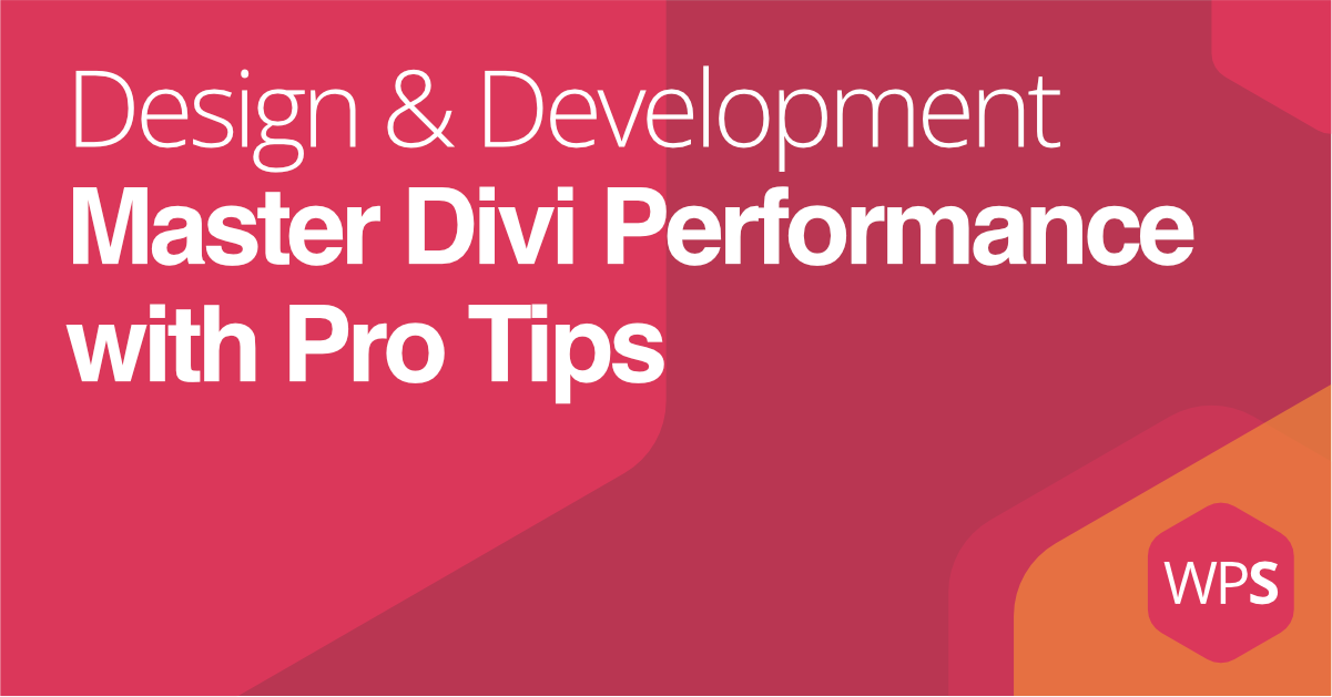 Beyond the Basics: Fine-Tuning Your Divi Site